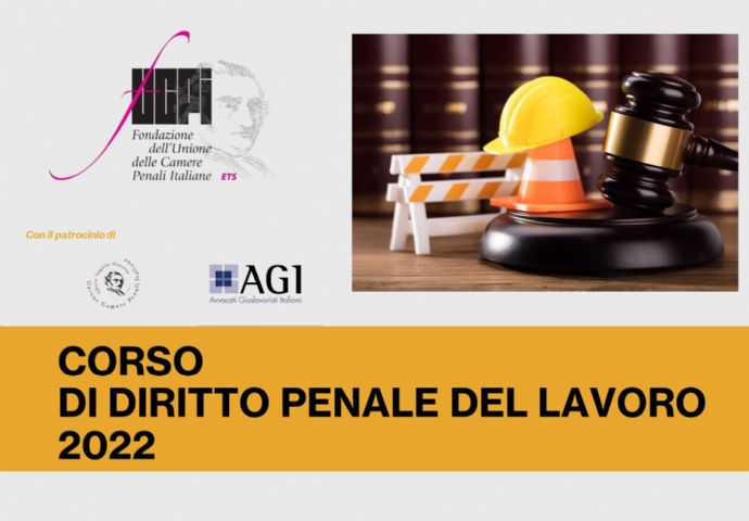 Fondazione UCPI - Corso di Diritto penale del lavoro 2022